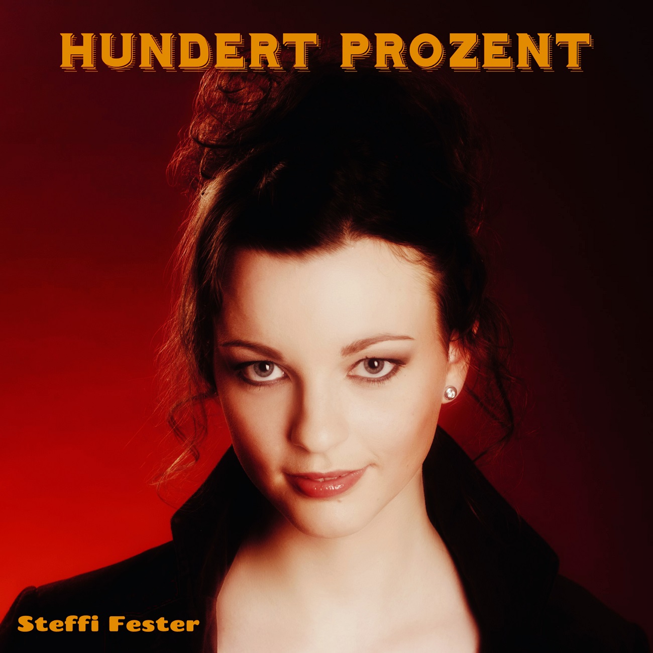 Steffi Fester - Cover Hundert Prozent 1300.jpg